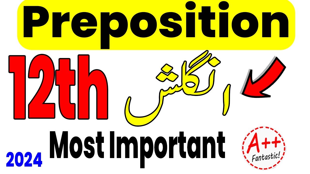12th Class English Most Imp Prepositions 2024 | 2nd Year English Imp Prepositions 2024