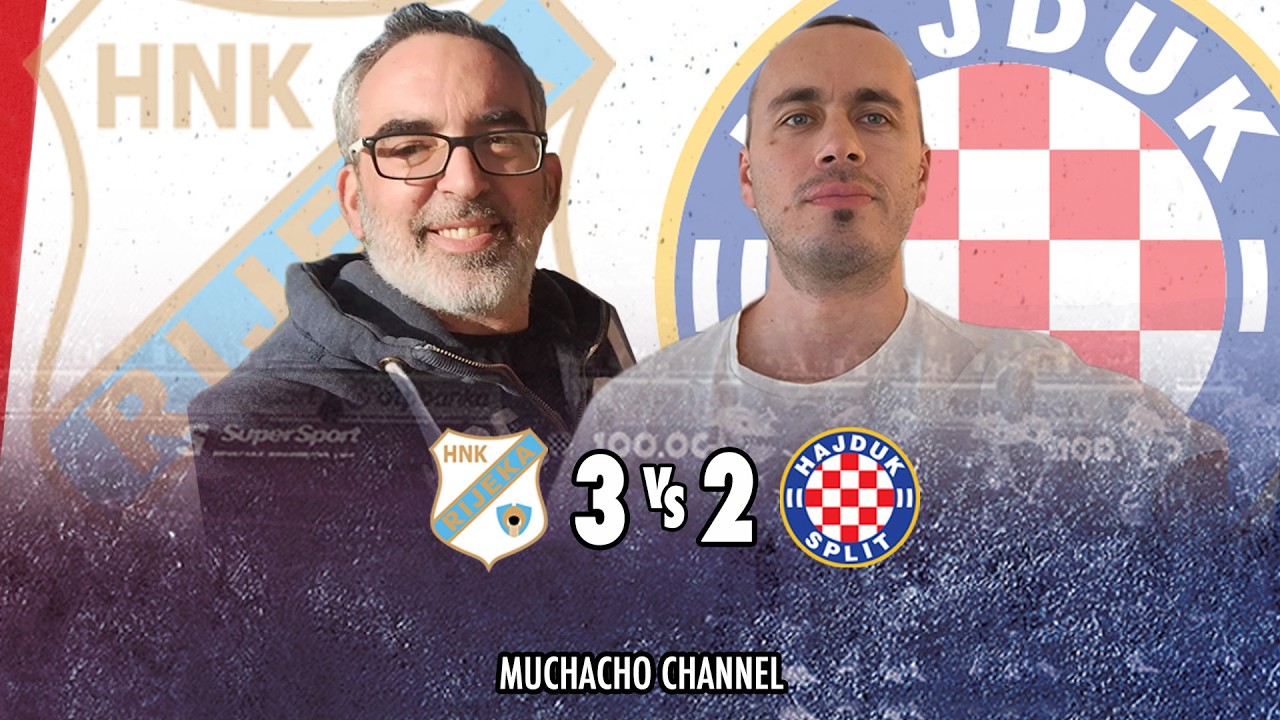RIJEKA vs HAJDUK Live! Prgavi i Muchacho🔴🔵