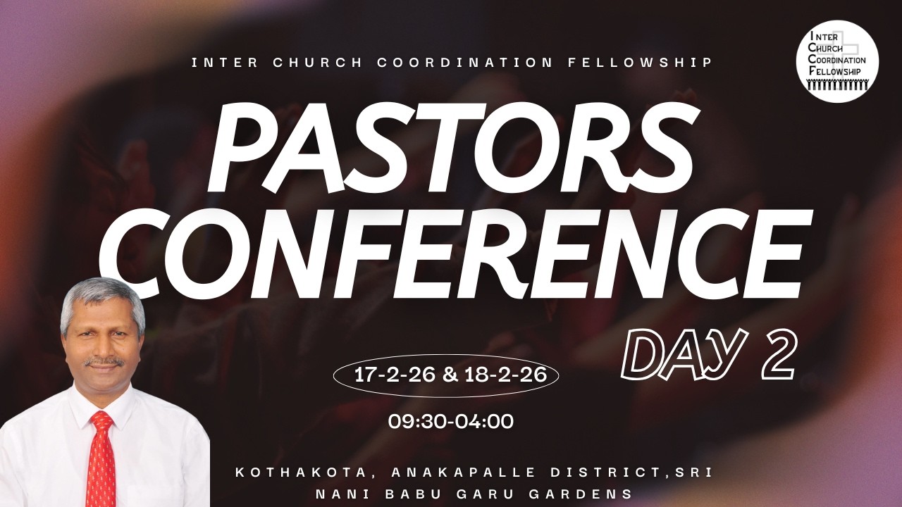 ICCF Pastors Conference || Section-2 || 18-2-2026
