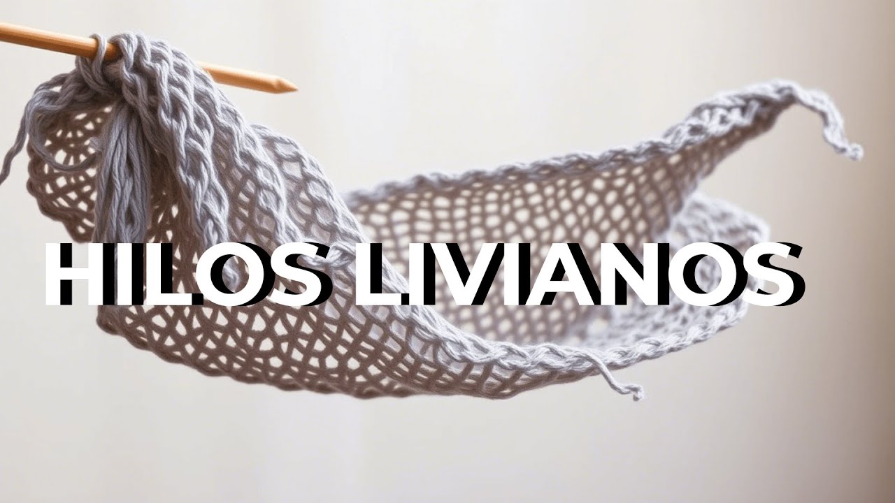 Los Secretos Detr&aacute;s de los  Hilos M&aacute;gicos para Crochet Liviano y Aireado