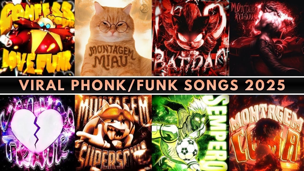 VIRAL PHONK/FUNK SONGS 2025