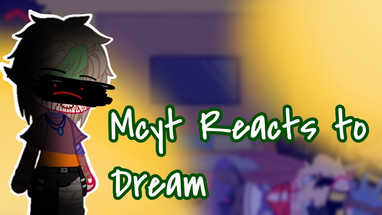 Mcyt Reacts to Dream (2/3) (Dream Angst) (read desc)