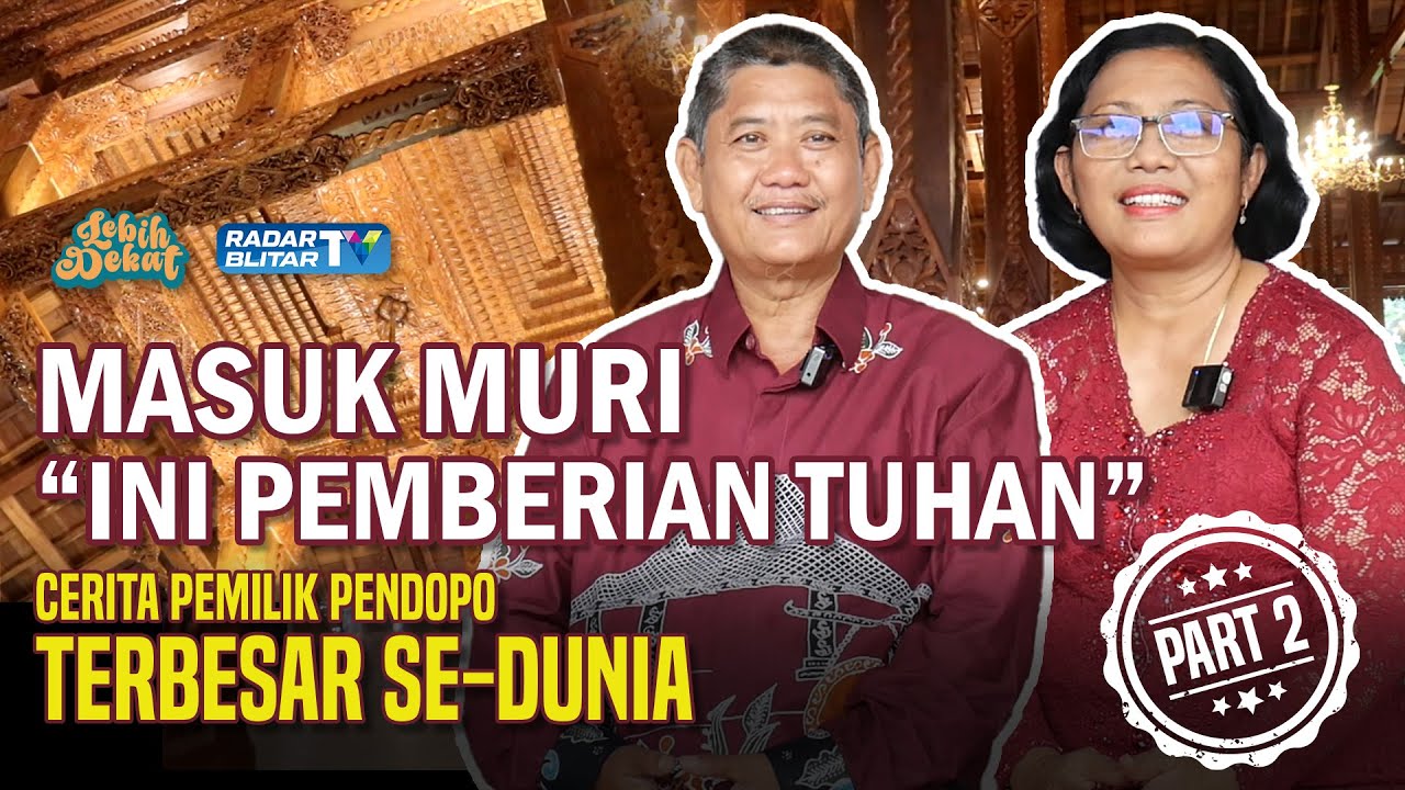 PENDOPO TERBESAR DI DUNIA, MASUK REKOR MURI, INI KISAH PEMBUATANNYA