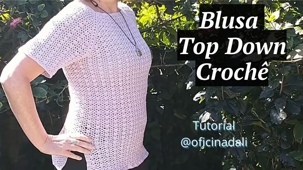 COMO FAZER BLUSA TOP DOWN DE CROCHÊ MUITO RÁPIDA PARA INICIANTES - Tutorial Blusa Crochê