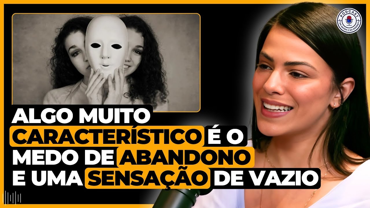 AFINAL, O QUE É O TRANSTORNO DE PERSONALIDADE BORDERLINE?