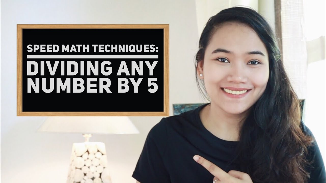 Divide Any Number by 5 in Seconds - Speed Math Technique