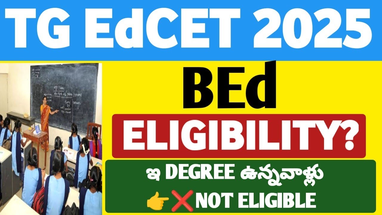 TG EdCET/BEd Eligibility in Telangana@StudentUpdates247