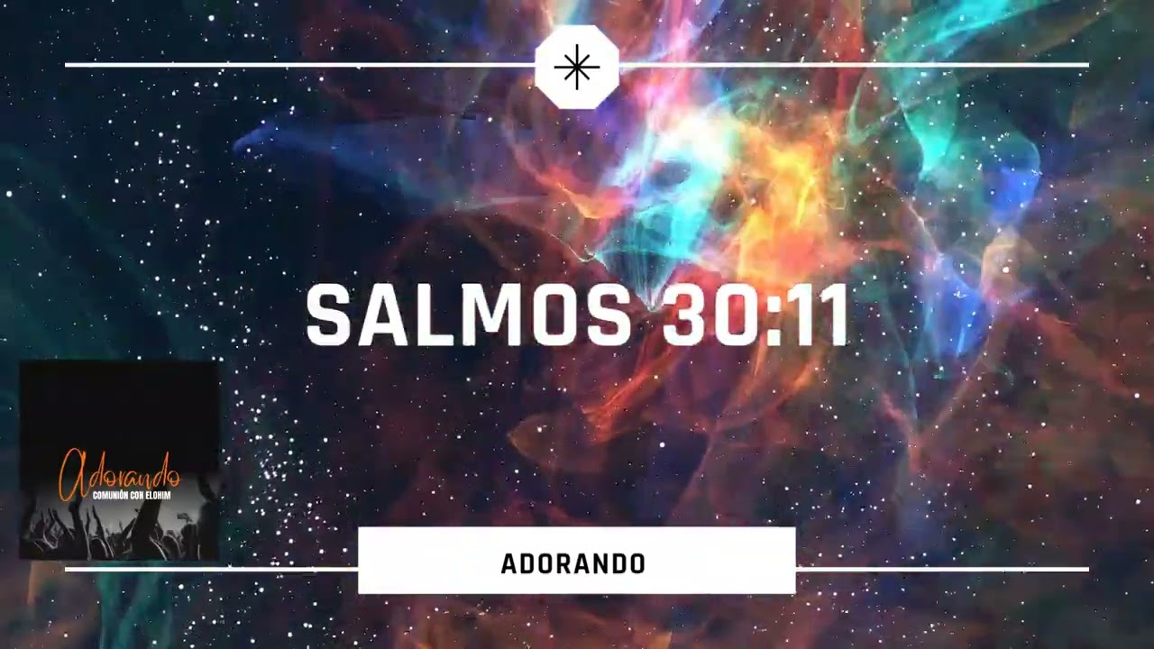Salmos 30:11.    --Mi lamento en baile --
