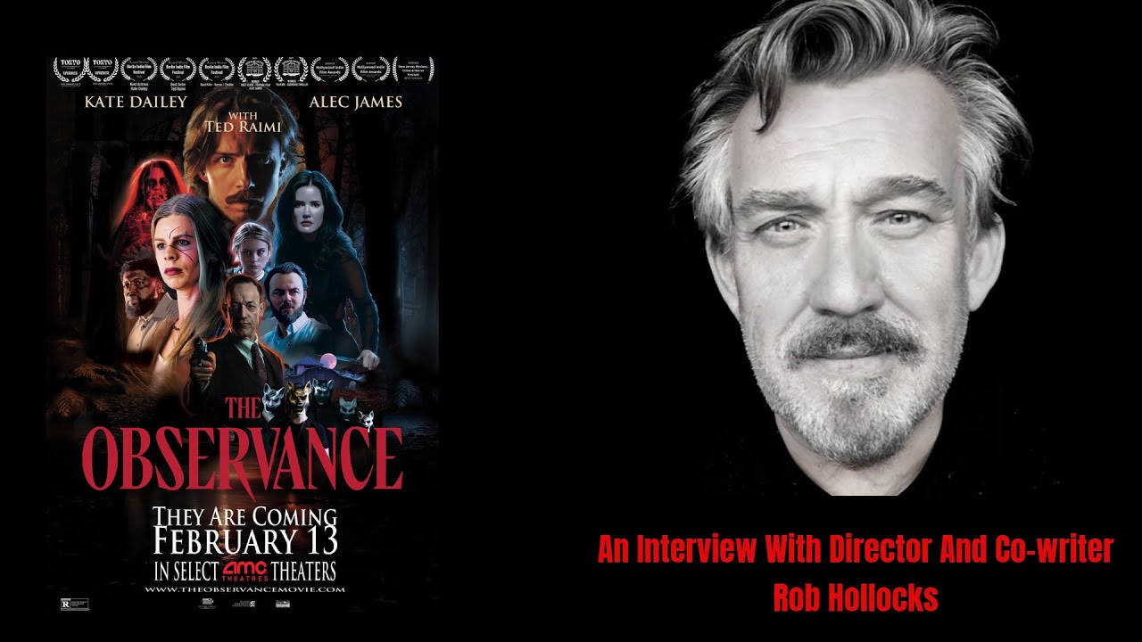 Director Robert Hollocks Talks The Observance, Cults, and Love for the Genre in Our Interview.