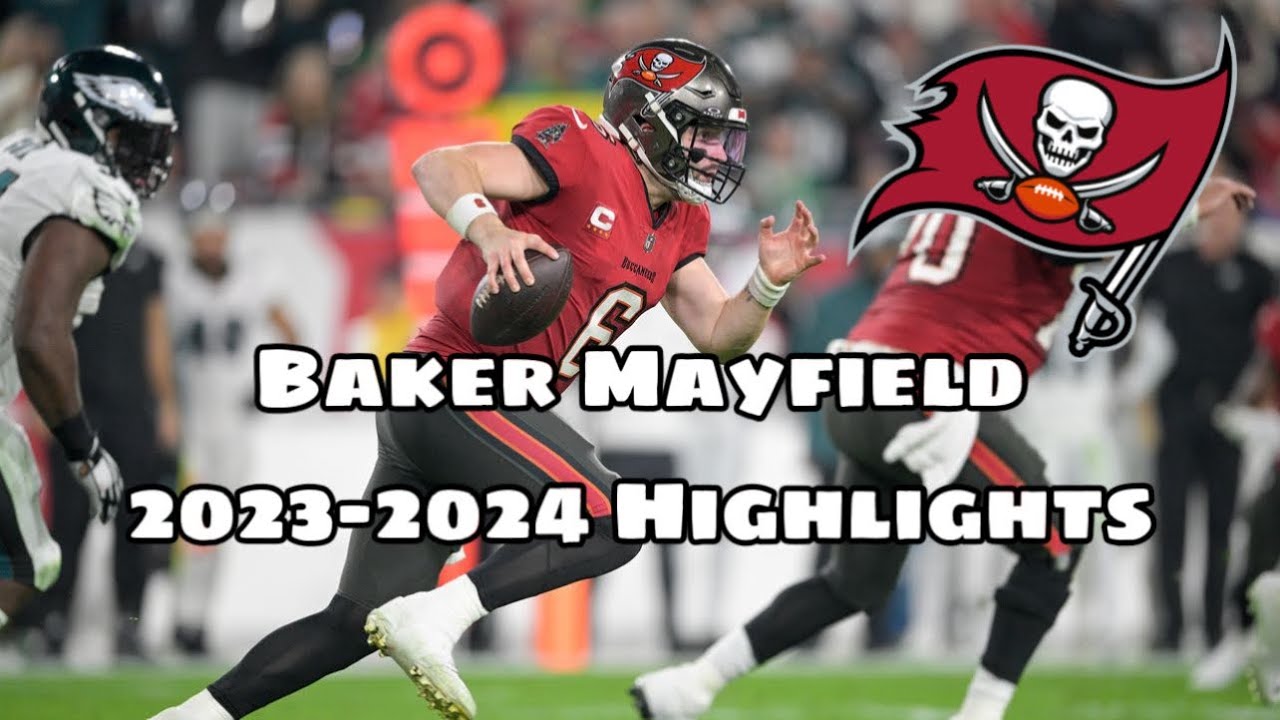 Baker Mayfield 2023-2024 Highlights | NFL | Tampa Bay Buccaneers