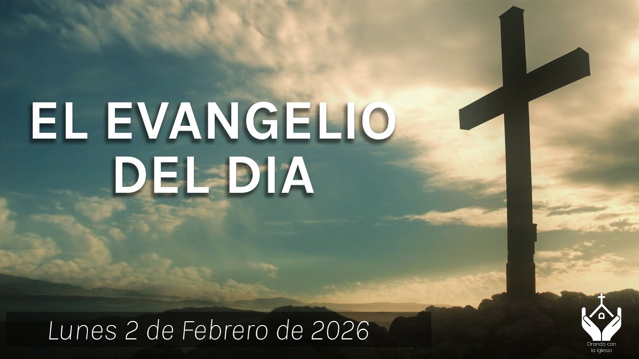 Evangelio de HOY Lunes 2 de Febrero 2026 | Este niño ha sido puesto para ruina y resurgimiento