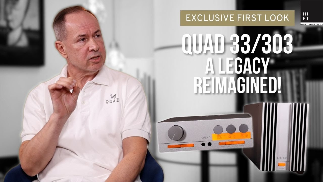 The Quad 33 Preamplifier + 303 Power Amplifier | A Legacy Reimagined!