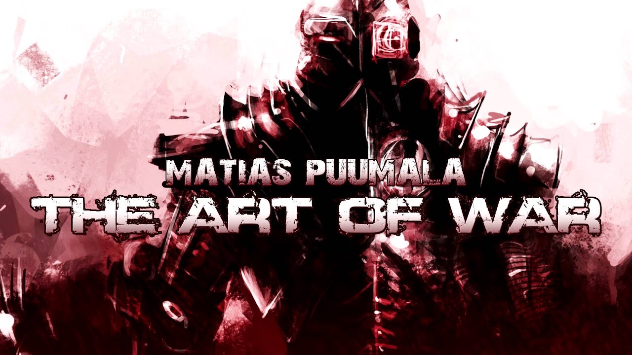 Epic Hybrid Trailer Music / Matias Puumala - The Art Of War (Original Mix)