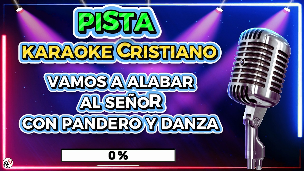 🙌 Vamos a Alabar al Señor (16 Coros Alegres) | KARAOKE CRISTIANO 🎤 Redención Eterna