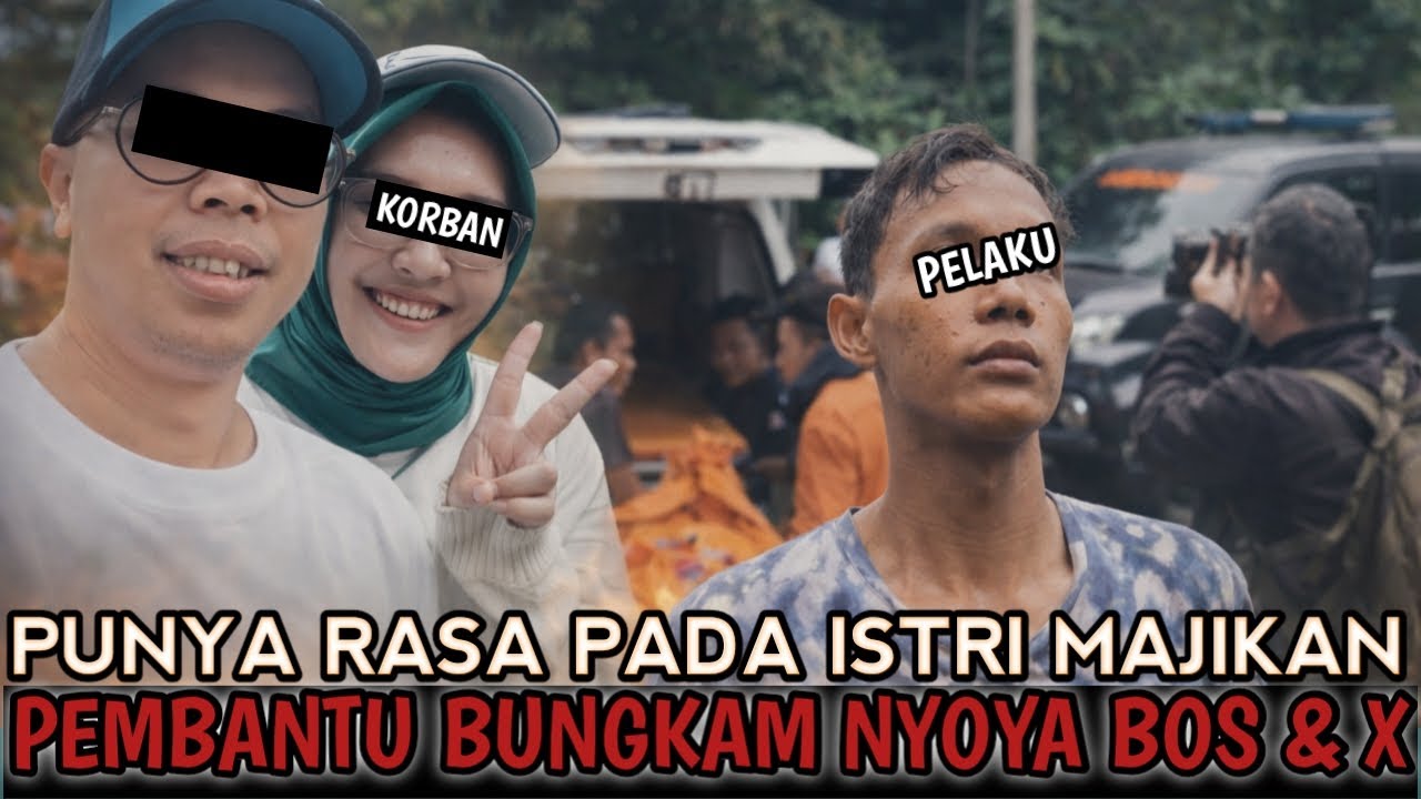 OBSESI TERLARANG PEMBANTU YANG BERUJUNG PADA TRAGEDI | KISAH NYATA