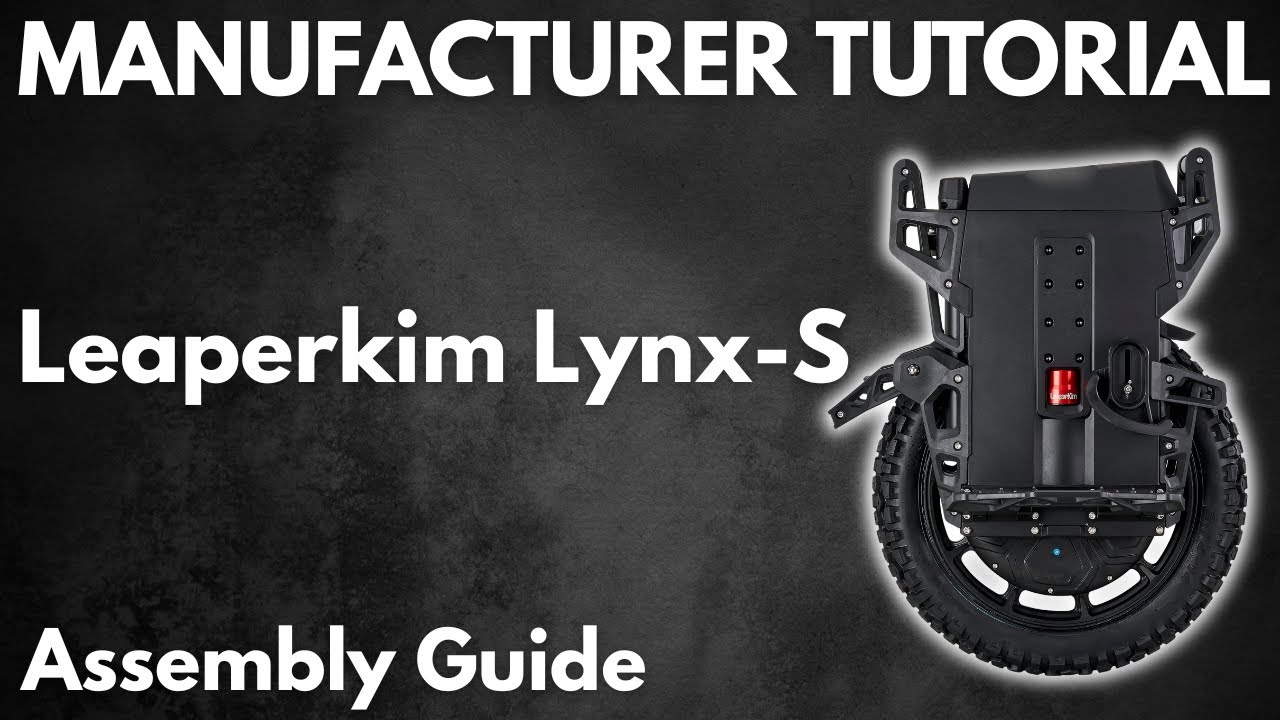 Manufacturer Tutorial: Leaperkim Lynx-S Assembly Guide