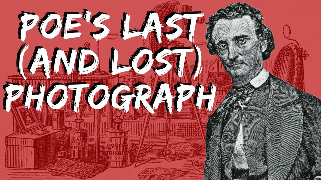 Curator's Crypt - Episode 49: Poe's Last (and Lost) Photograph