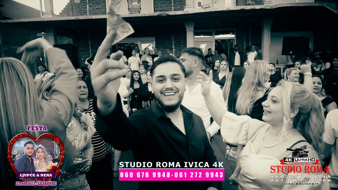 FESTA - LJUPCE & NENA 23.04.2023  PART2 - STUDIO ROMA IVICA 4K LESKOVAC