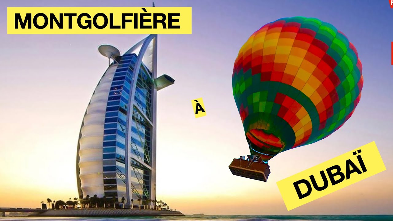 Montgolfière à Dubaï