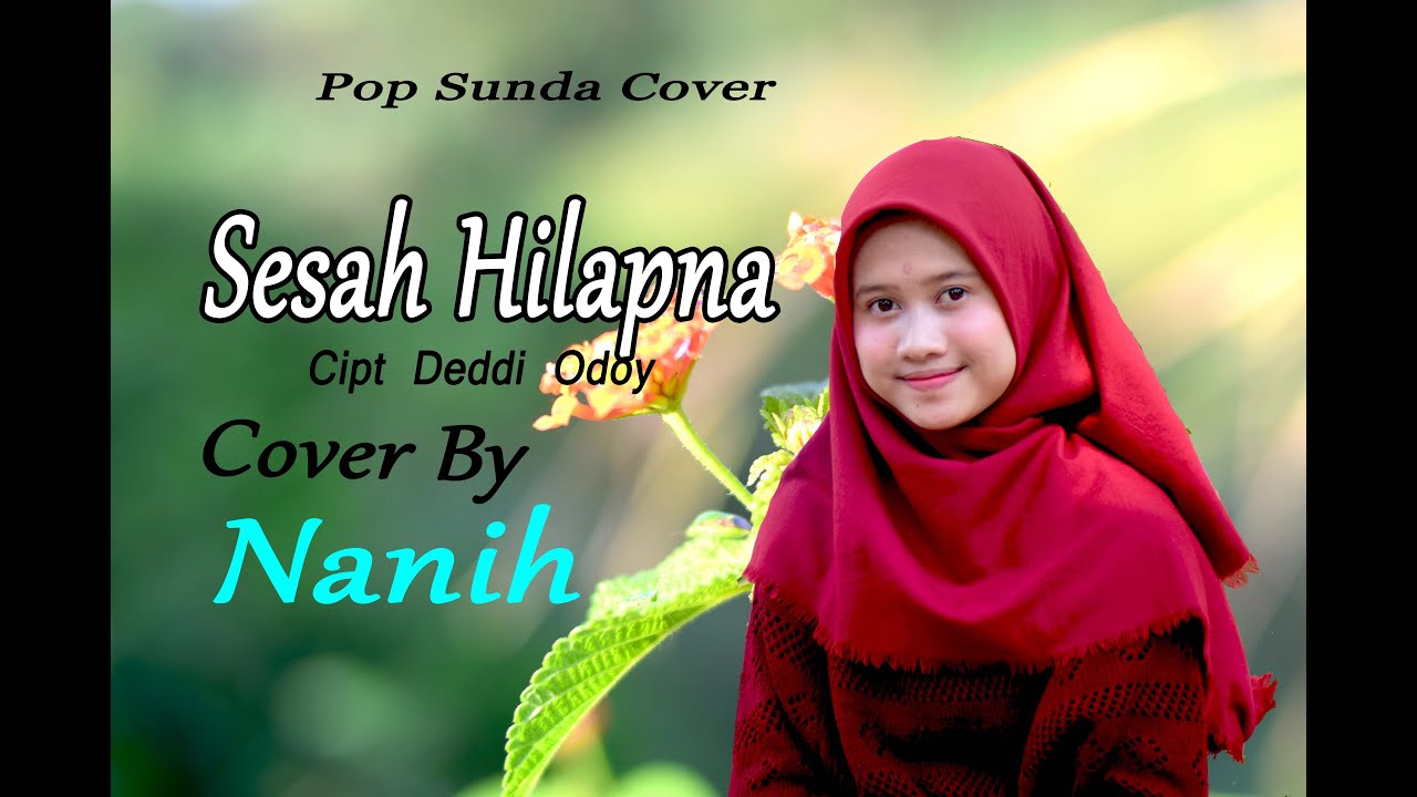 SESAH HILAPNA (Hetty K) - Nanih # Pop Sunda Cover