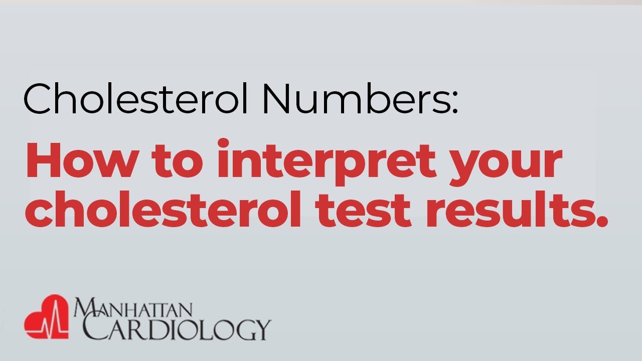 Understanding Cholesterol Numbers | Manhattan Cardiology