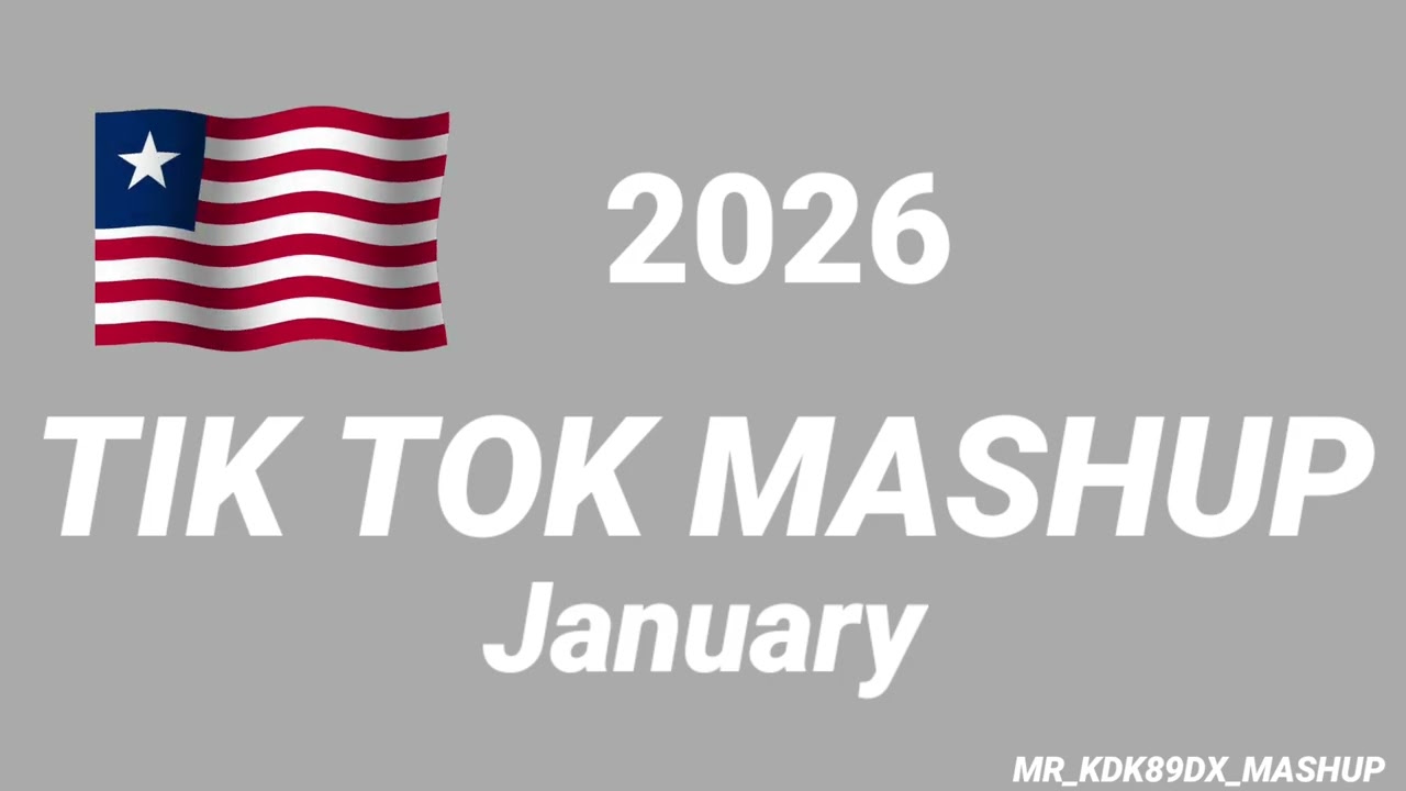 Tiktok_Mashup_January_💝2026💝__Not_Clean_
