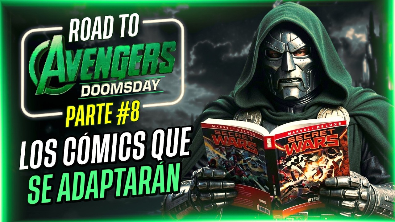 LA GUÍA DEFINITIVA a AVENGERS DOOMSDAY: Los Cómics que debes leer para entender la SECRET WARS
