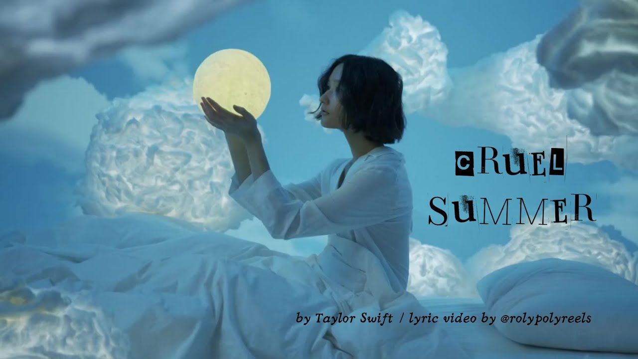 Cruel Summer by Taylor Swift (Lyric Video)