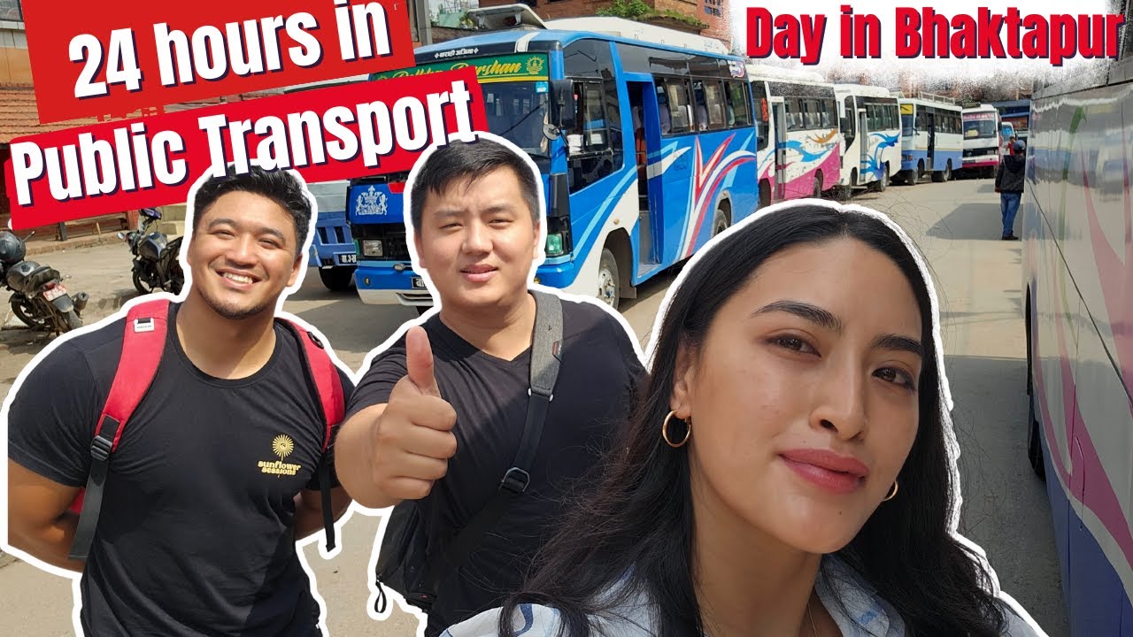 24 hours in Public Transport | A day in Bhaktapur
