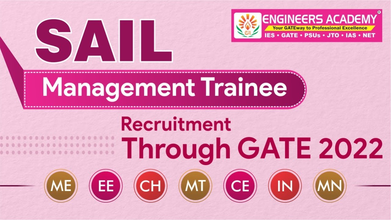 SAIL Recruitment Through GATE 2022 | SAIL Management Trainee 2022 Vacancy | SAIL Jobs 2022 Update