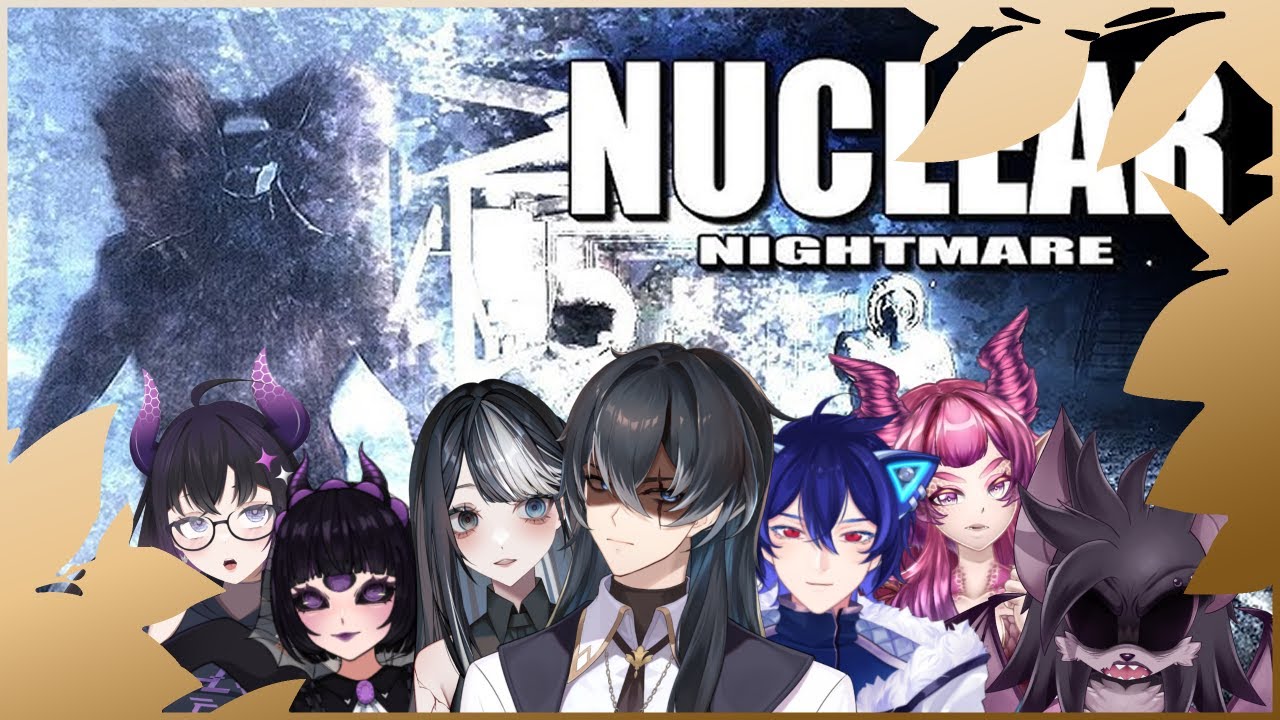 【Nuclear Nightmare】Another Day Another Nightmare