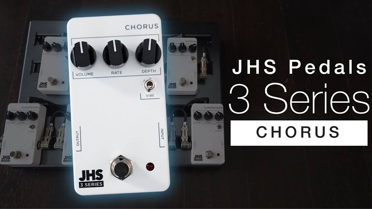 JHS 3 Series Chorus Demo and Review