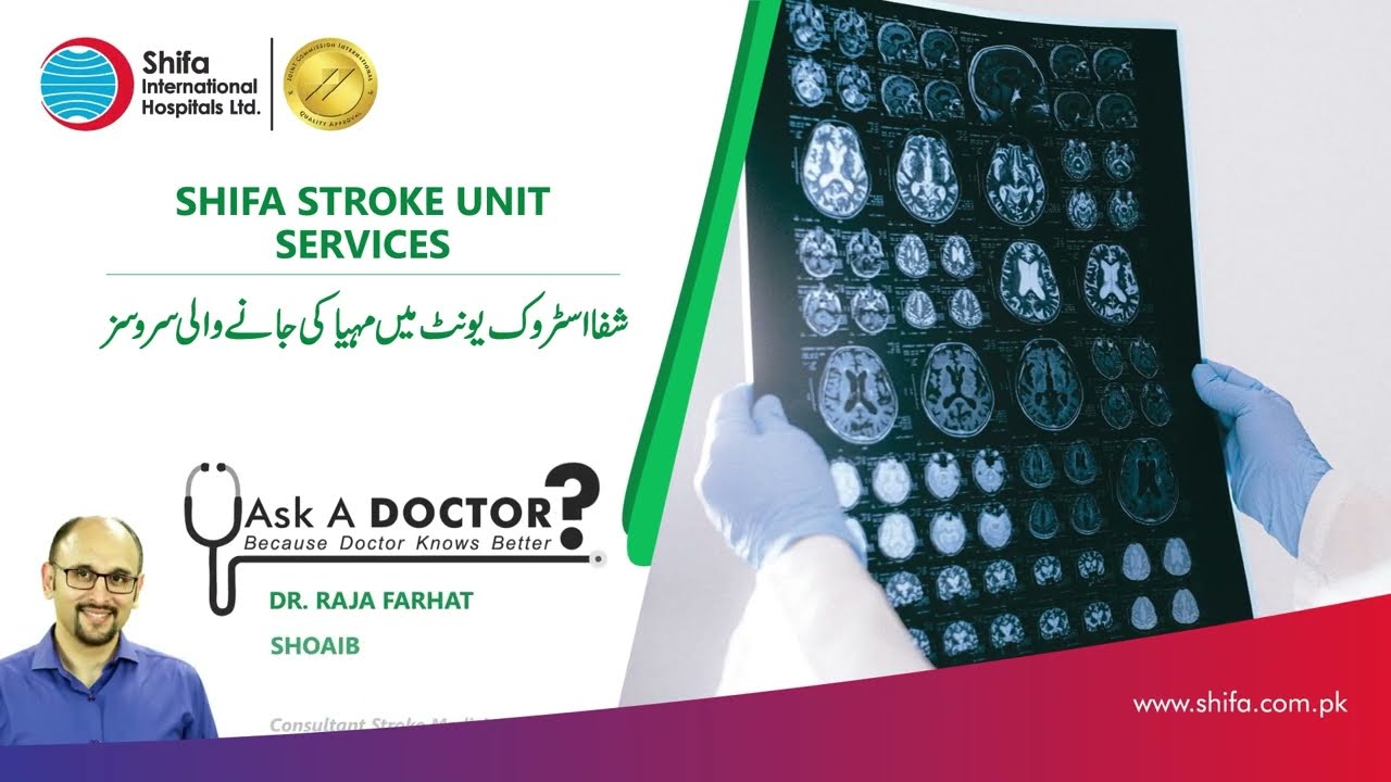Comprehensive Stroke Care Services | Shifa International Hospital Islamabad