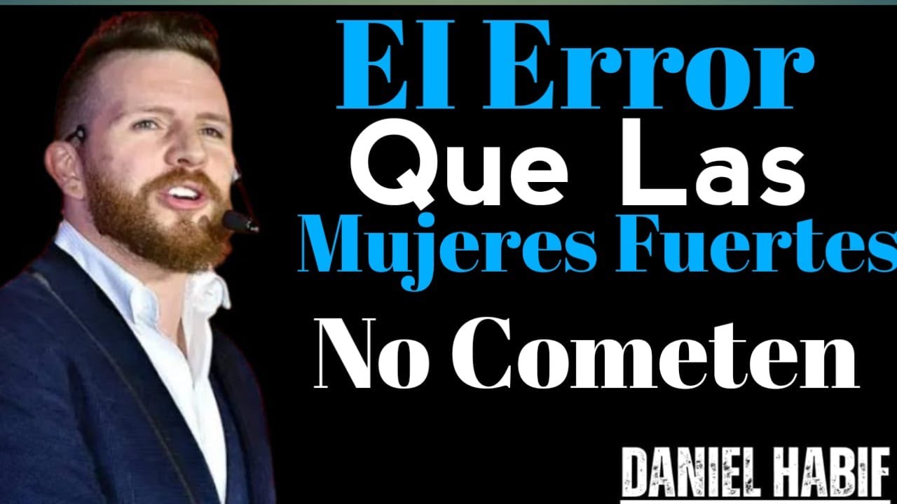 La Psicología Femenina Que Vuelve Locos a los Hombres | Daniel Habif