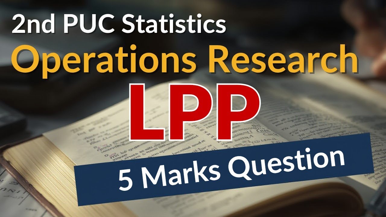 2nd PU Statistics LLP 5marks Compulsory question 
