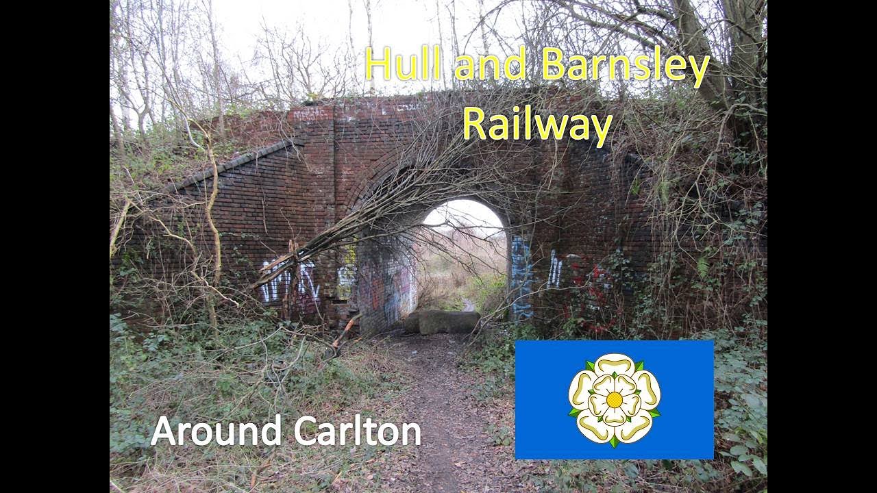 Hull and Barnsley Railway - Around Carlton