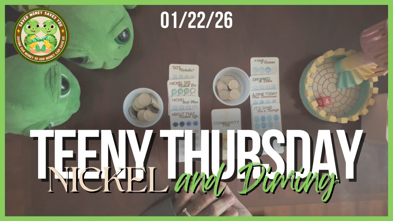 TEENY THURSDAY | SHOWING LOVE TO MY NICKELS AND DIMES
