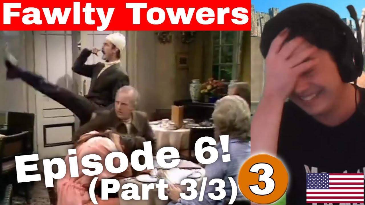 American Reacts Fawlty Towers S1E6 - The Germans (Part 3/3)