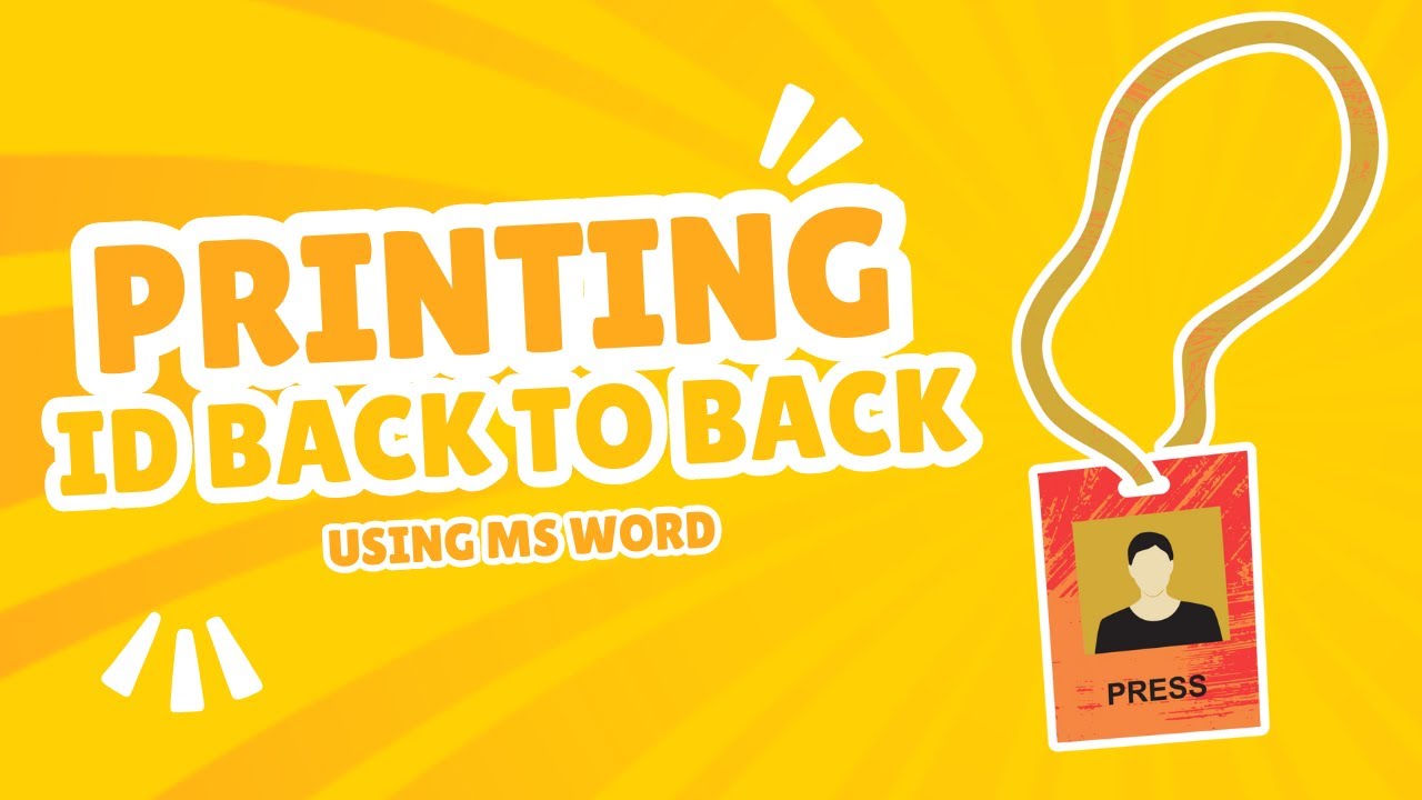 PRINT ID BACK TO BACK (MS WORD)