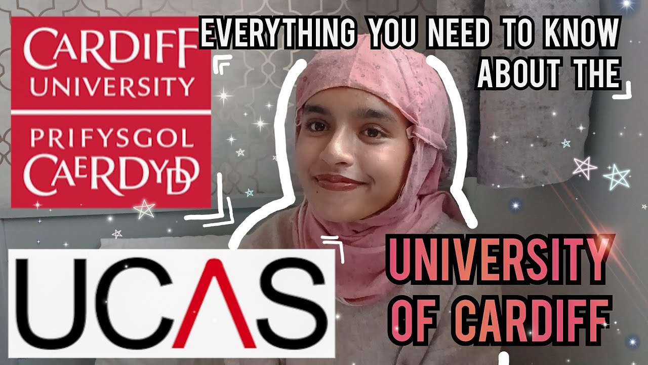EVERYTHING you NEED to know about CARDIFF UNIVERSITY