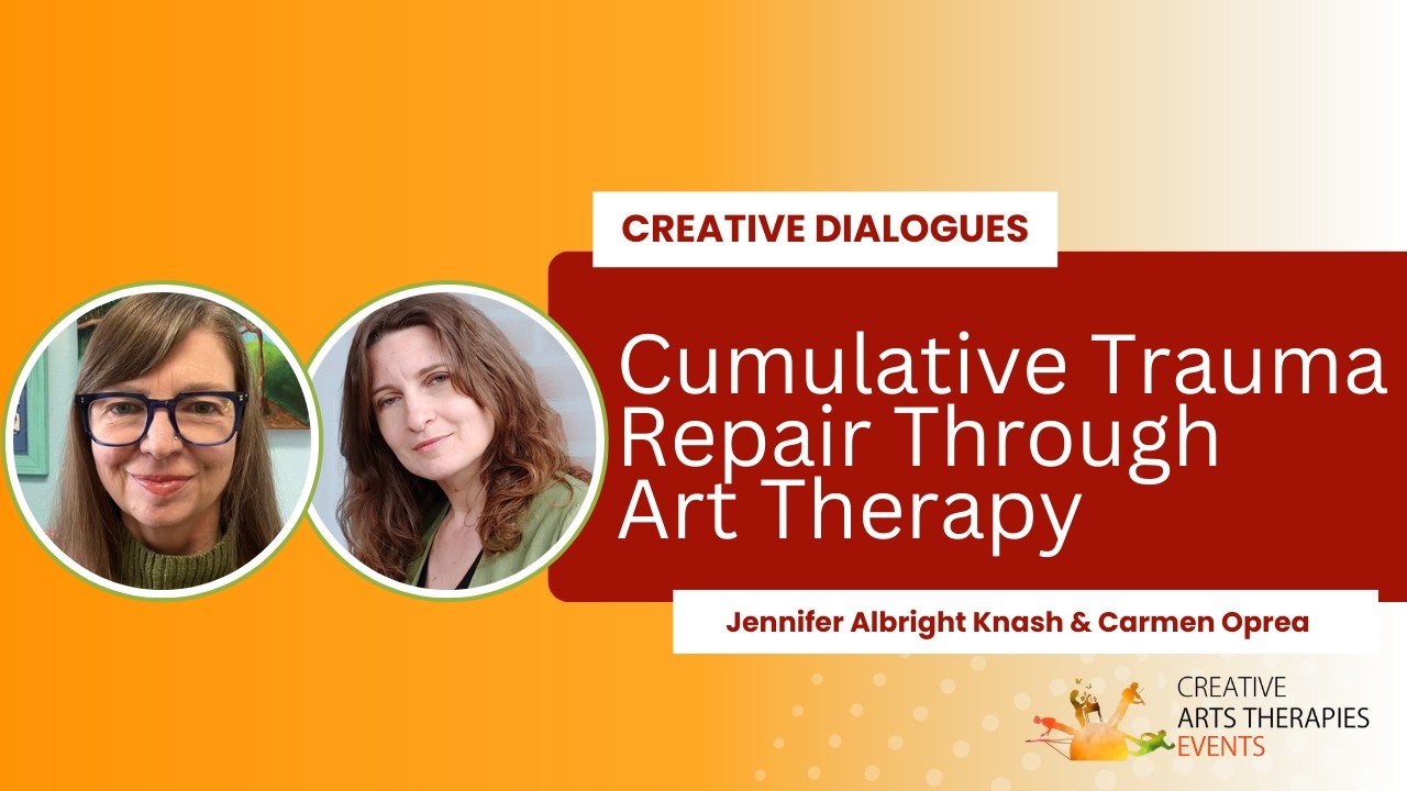 Dr. Jennifer Albright Knash: Art Therapy and the Neurodevelopmental Lens | Creative Dialogues Series