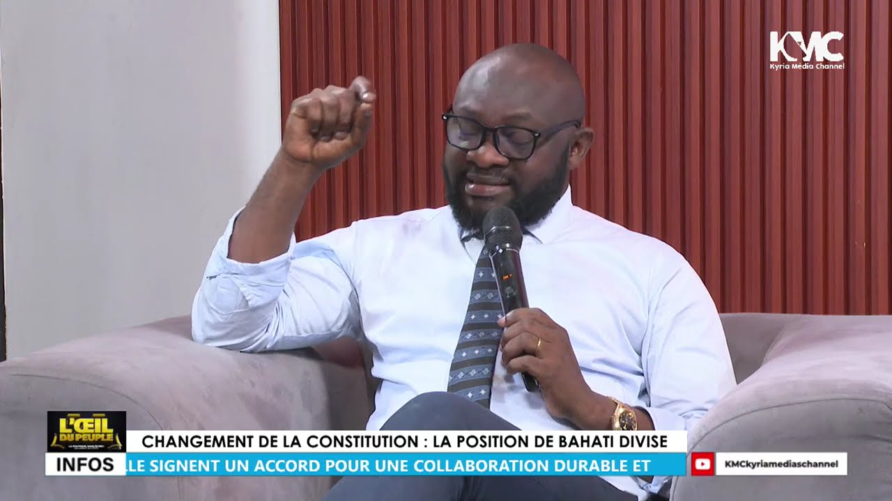LOEIL DU PEUPLE. CHANGEMENT DE LA CONSTITUTION : LA POSITION DE BAHATI DIVISE !