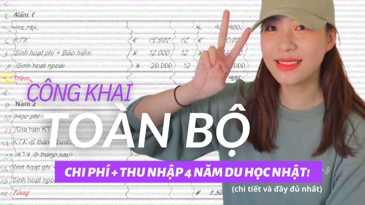 CẦN BAO NHIÊU TIỀN ĐỂ ĐI DU HỌC? 💸 | công khai toàn bộ chi phí+thu nhập của mình trong 4 năm ở Nhật