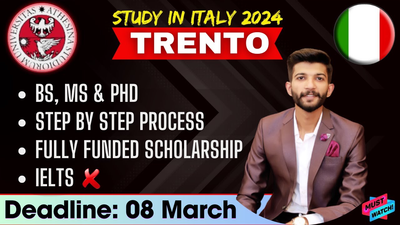 University of Trento Application Process 2024 | No IELTS | Italy fully funded scholarships | BS, MS