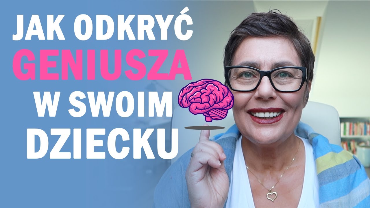 3 sposoby na odkrycie GENIUSZA w swoim dziecku