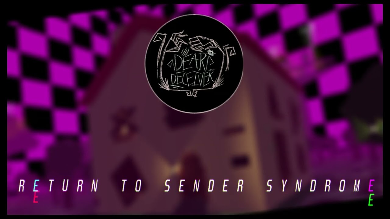 DEAR DECEIVER OST: RETURN TO SENDER SYNDROME
