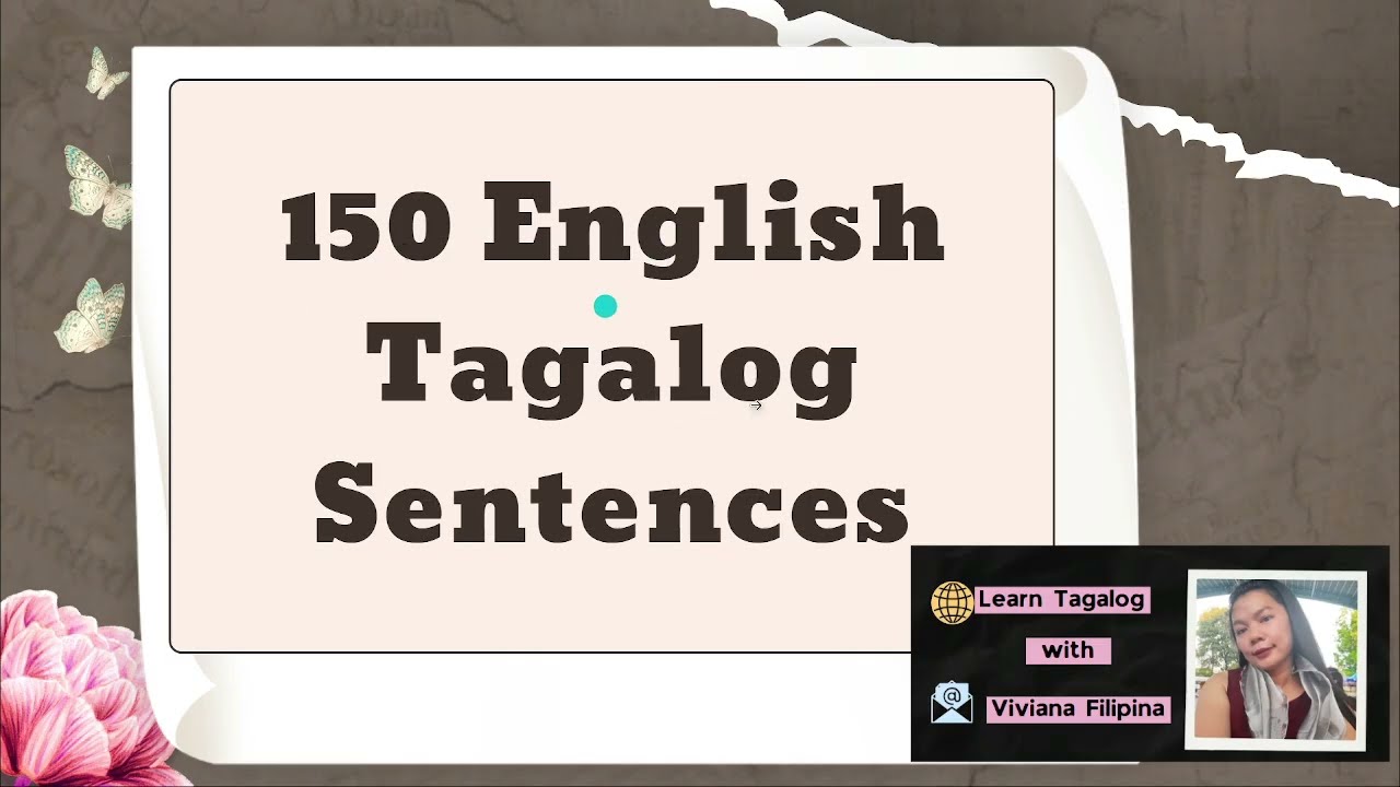 LEARN TAGALOG FAST/TAGALOG SPEAKING PRACTICE WITH 150 EVERYDAY SENTENCES|VIVIANA FILIPINA