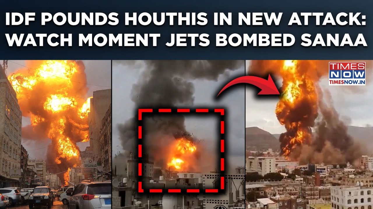 IDF Pounds Houthis In Deadly New Attack: Watch Exact Moment When Jets Bombed Sanaa| Fireball Erupts