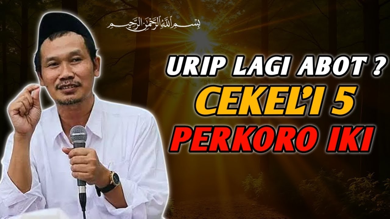 Ngaji Gus Baha ||  Pegang 5 Perkara Iki ing 2026, Urip Dadi Tenang