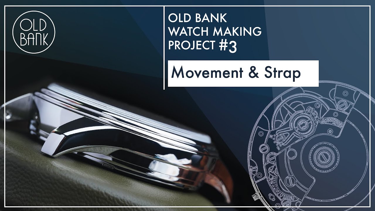 [Old Bank #24] WATCH MAKING PROJECT - 3